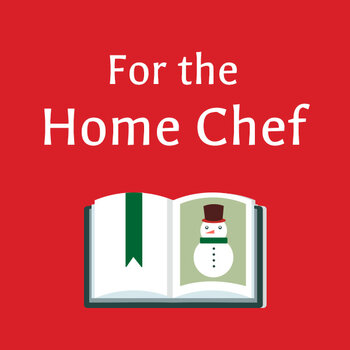 For the Home Chef