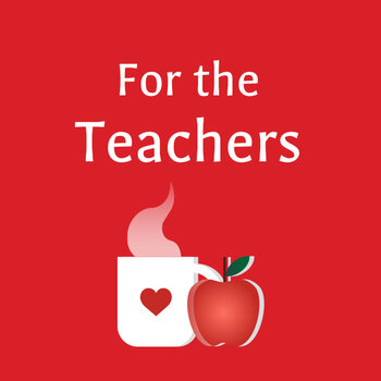 For the Teachers