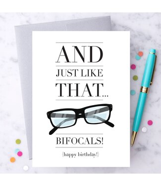 And Just Like That... Bifocals! Card