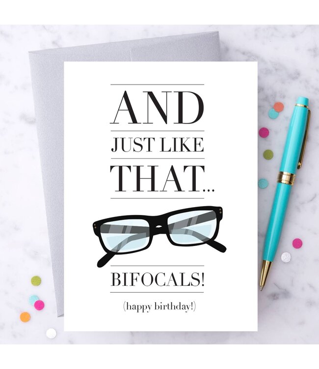 And Just Like That... Bifocals! Card