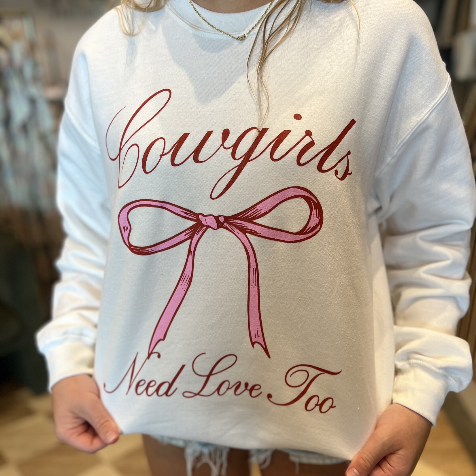 charlie southern Cowgirls Need Love Too Sweatshirt