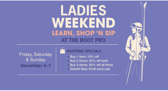 Ladies Weekend — Learn, Shop ’n Sip