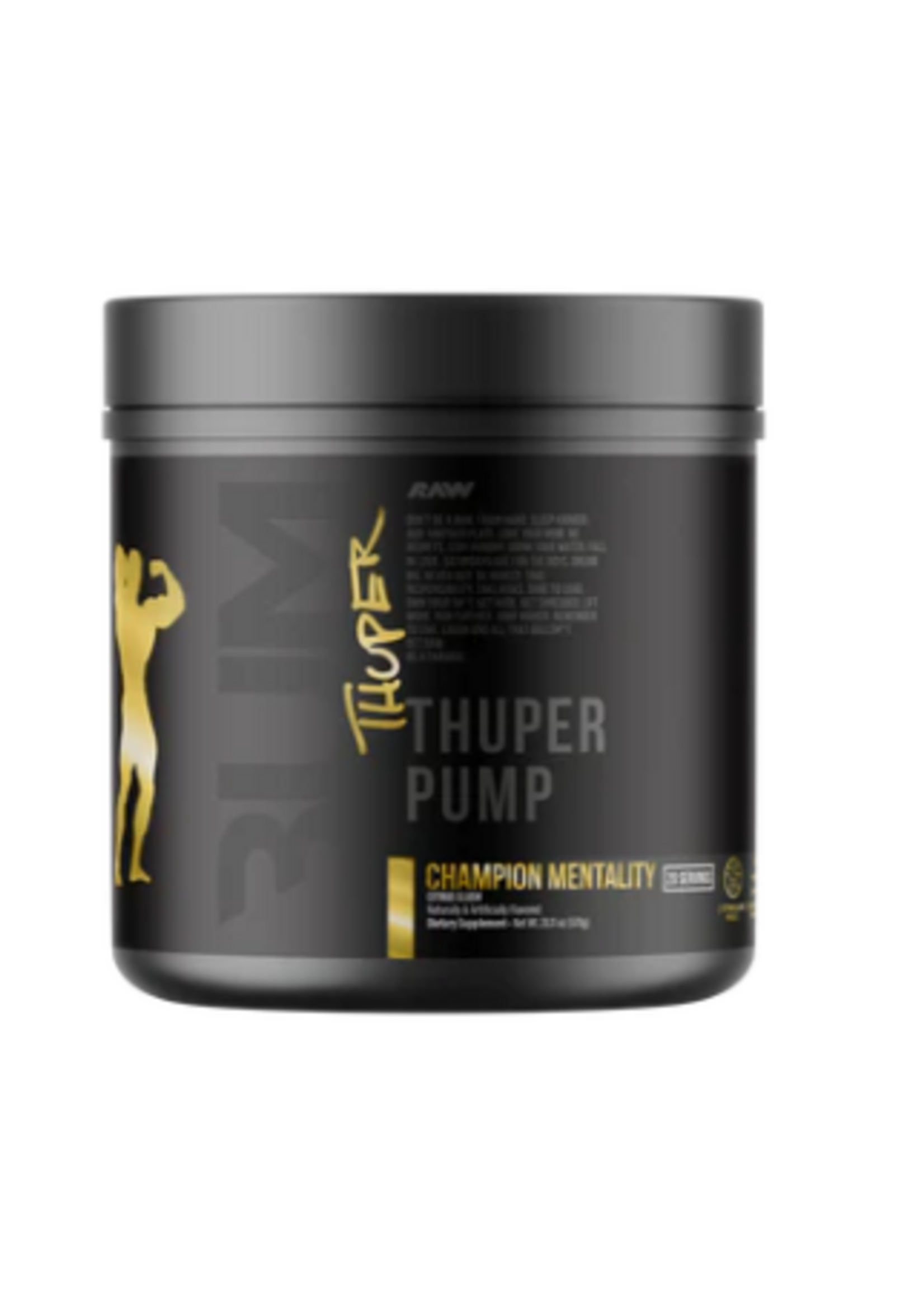 RAW CBUM THUPPER PUMP