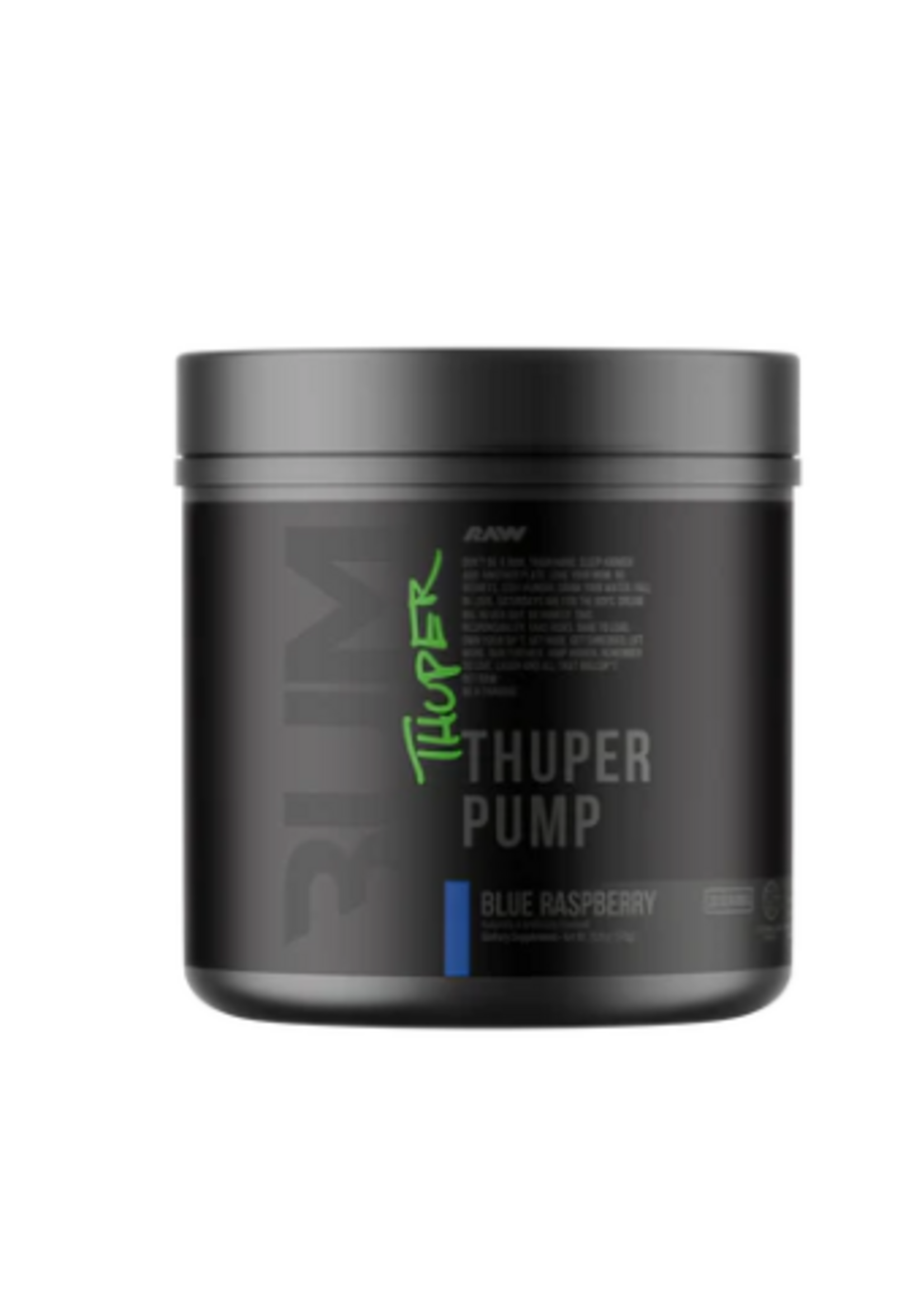 RAW CBUM THUPPER PUMP