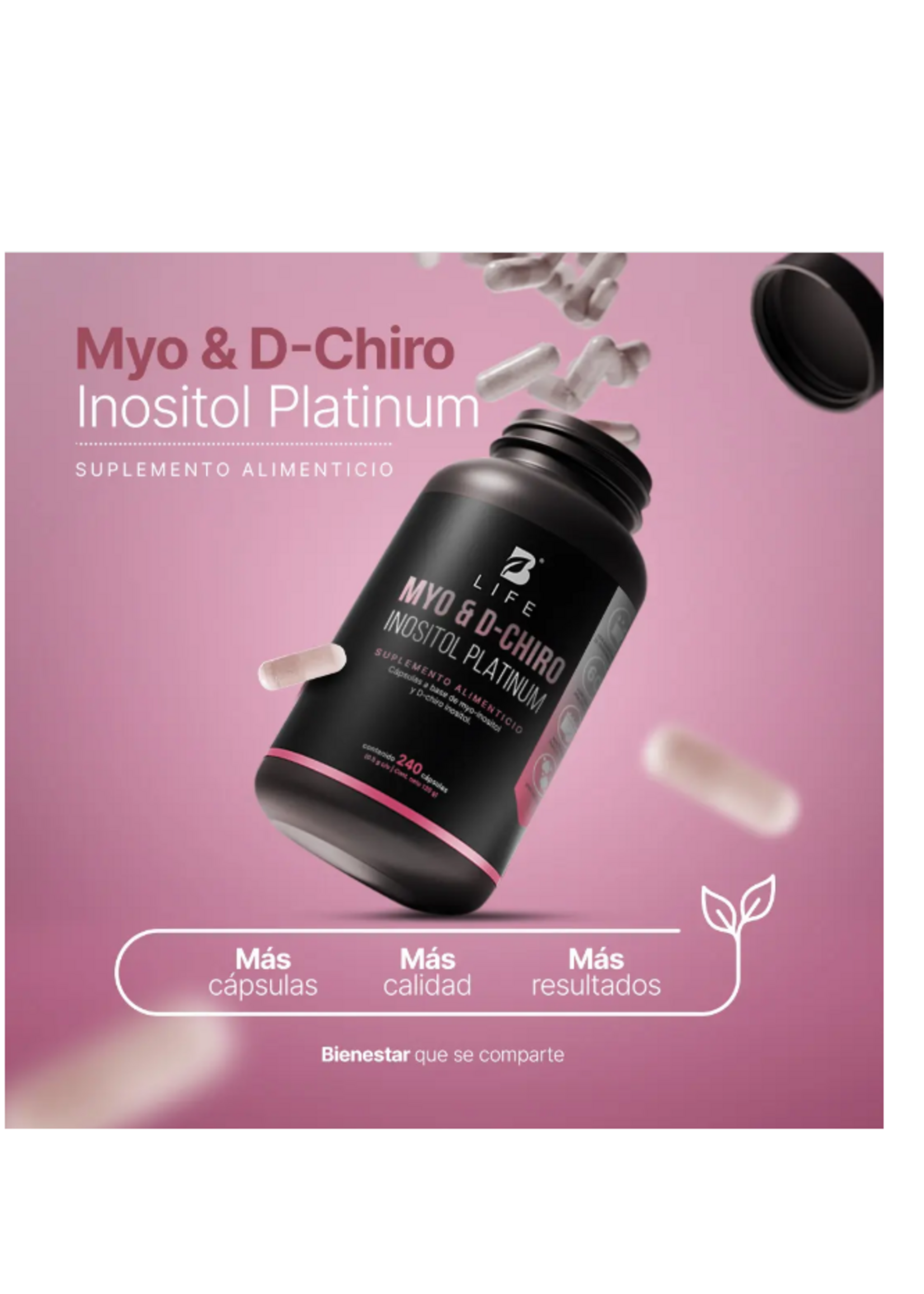 B LIFE MYO & D - CHIRO INOSITOL B LIFE 500 MG 240 CAP
