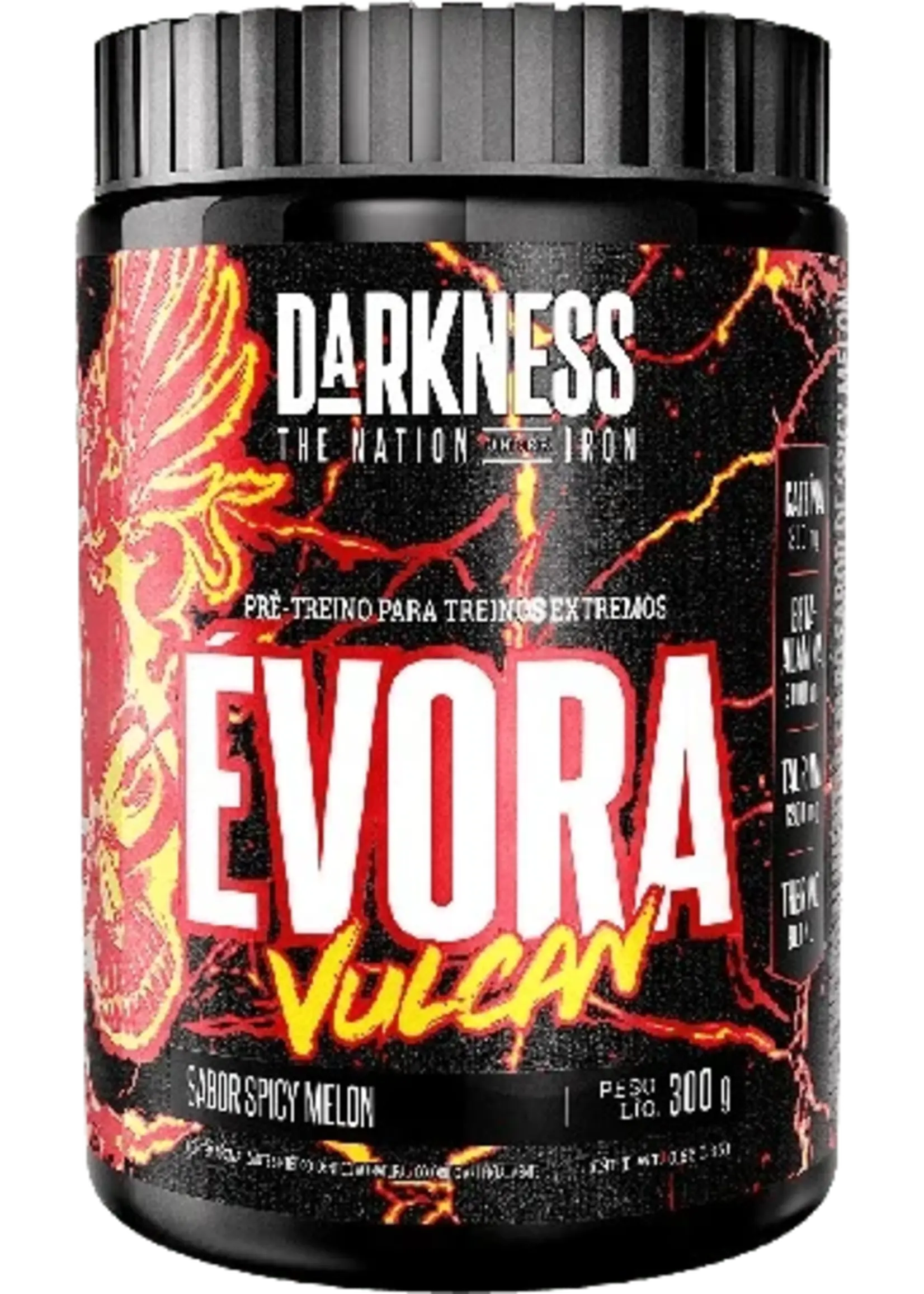 DARKNESS EVORA VULCAN DARKNESS