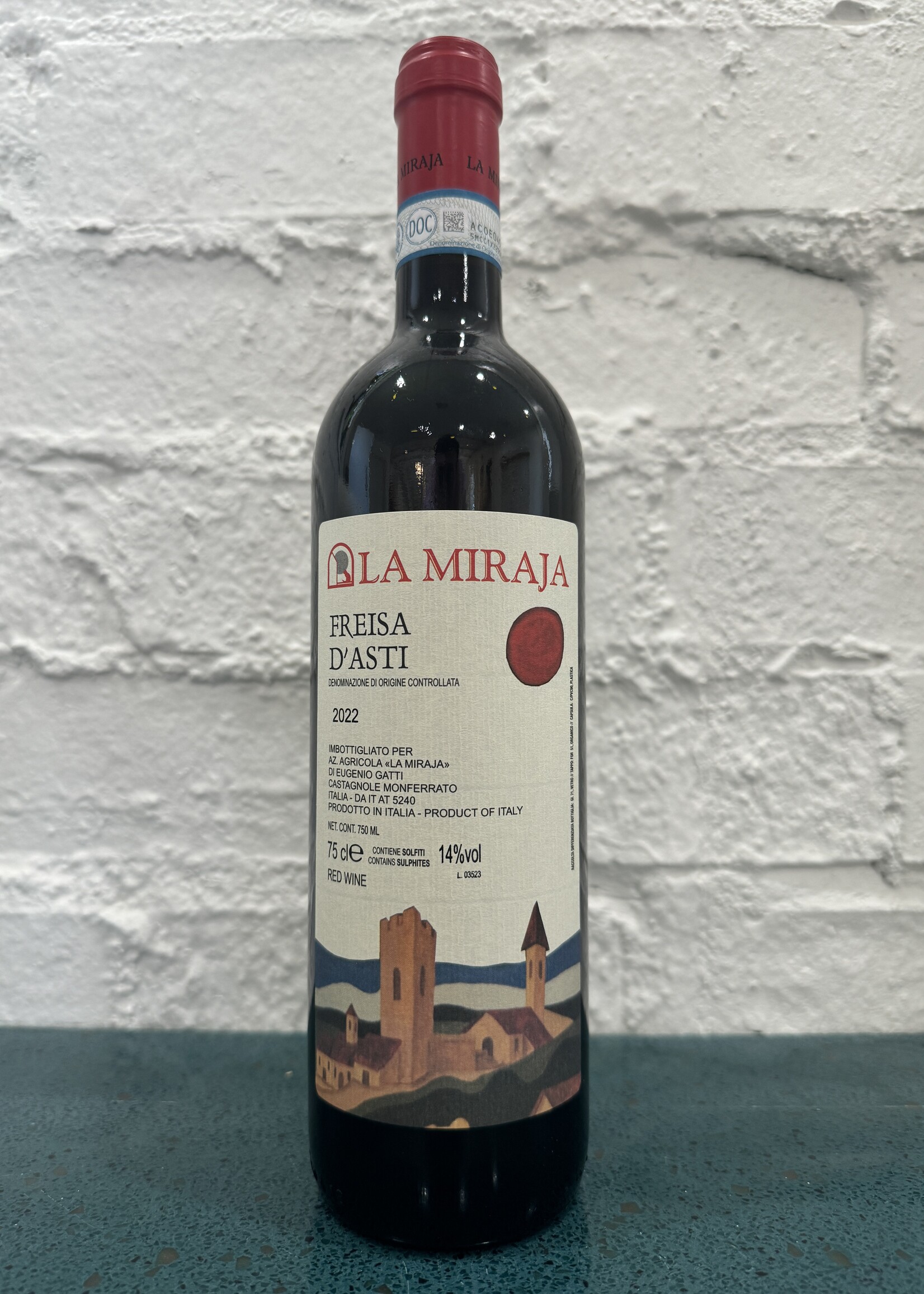 La Miraja La Miraja Freisa d'Asti