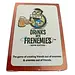 BE game LLC Drinks with Frenemies - NSFW Edition
