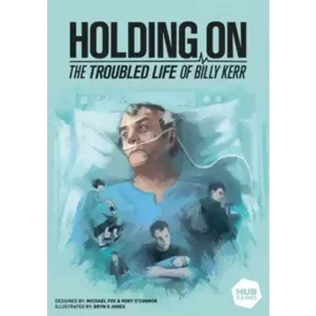 Holding On: The Troubled Life of Billy Kerr