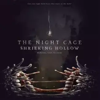 Smirk & Dagger Games THE NIGHT CAGE: THE SHRIEKING HOLLOW EXPANSION