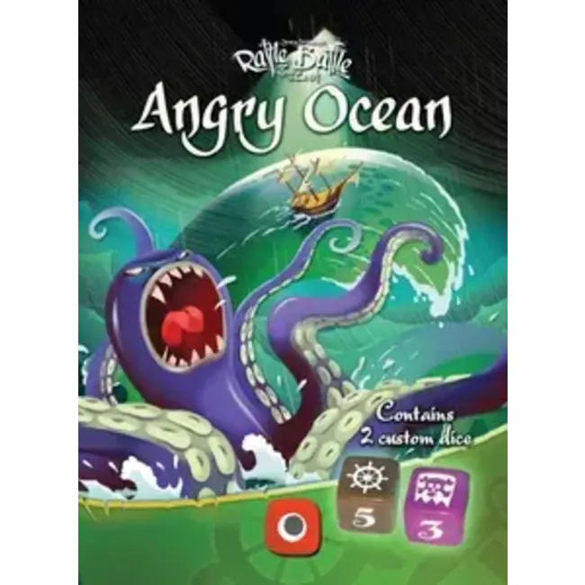 Rattle, Battle, Grab the Loot: Angry Ocean