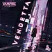 HeidelBÄR Games VAMPIRE THE MASQUERADE: VENDETTA