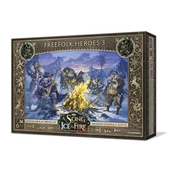 CMON A SONG OF ICE & FIRE: FREE FOLK - HEROES 3