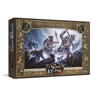 CMON A SONG OF ICE & FIRE: FREE FOLK - HEROES 2
