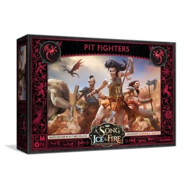 CMON A SONG OF ICE & FIRE: TARGARYEN - PIT FIGHTERS