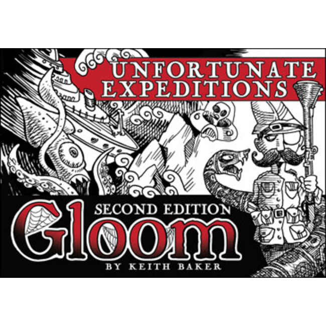 Gloom: Unfortunate Expeditions 2nd Edition