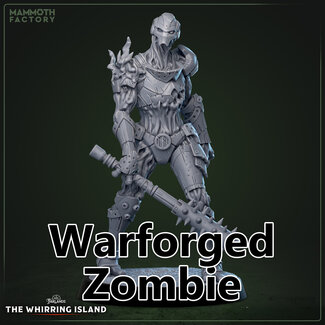 Mammoth Factory Warforged Zombie MF1