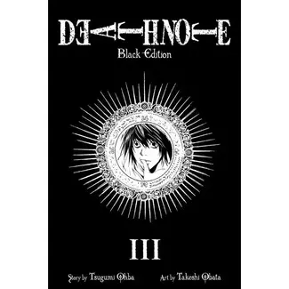 Death Note Black Edition, Vol. 3 By Tsugumi Ohba