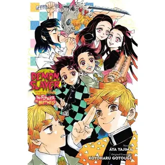 Demon Slayer: Kimetsu No Yaiba—the Flower of Happiness By Aya Yajima
