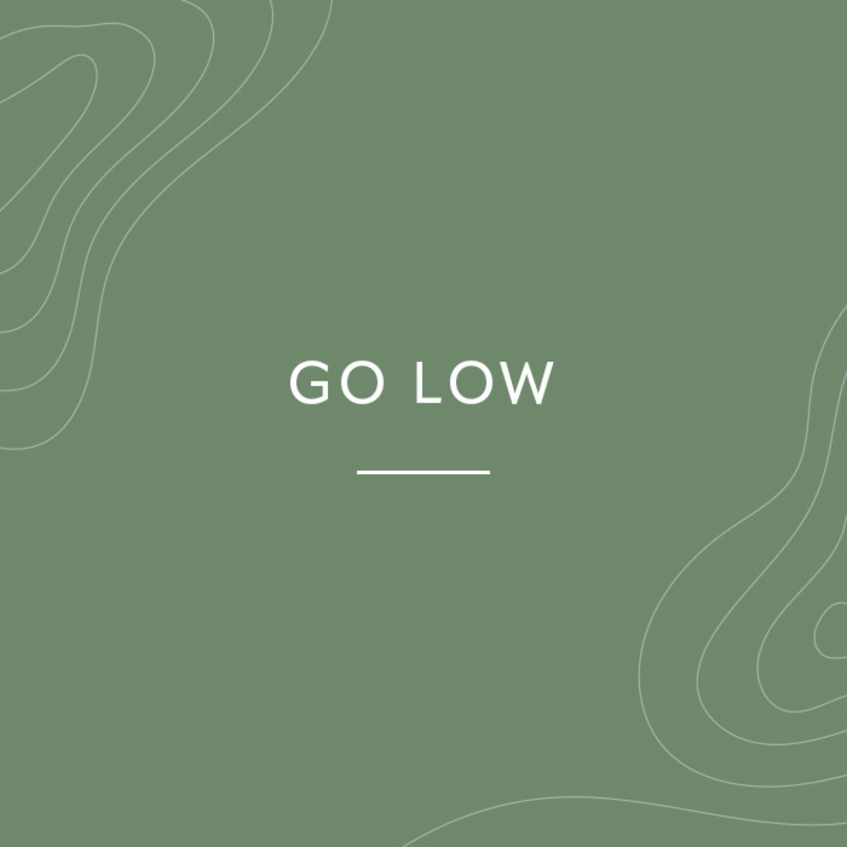 Go Low