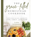 The Grace-Filles Homestead Cookbook