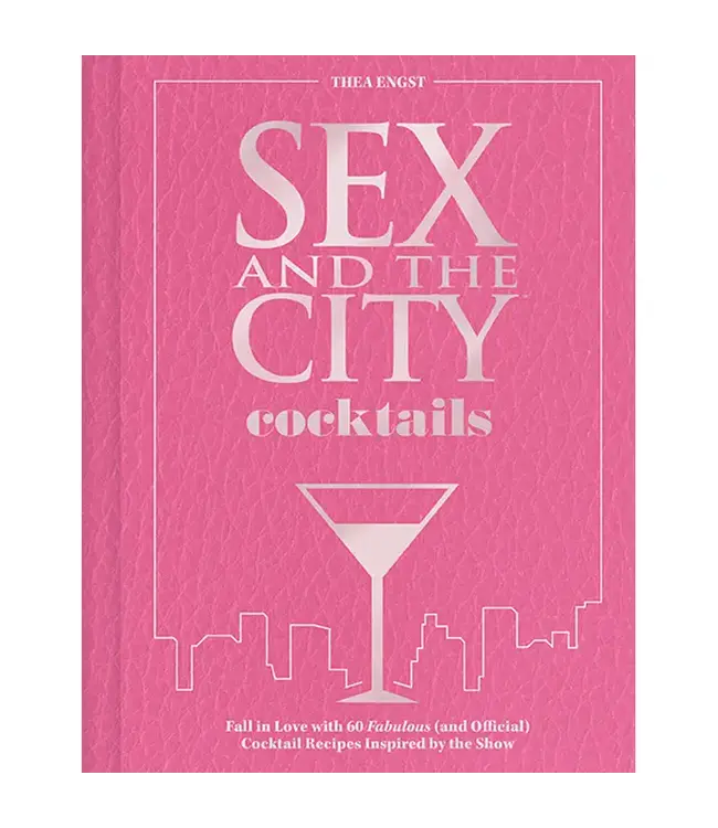 Sex and The City Official Cocktail Book