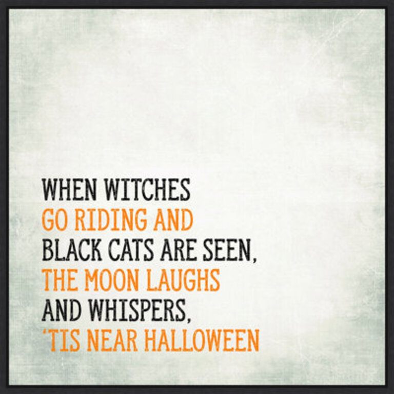 " Tis Near Halloween " by Amanti Art Portfolio