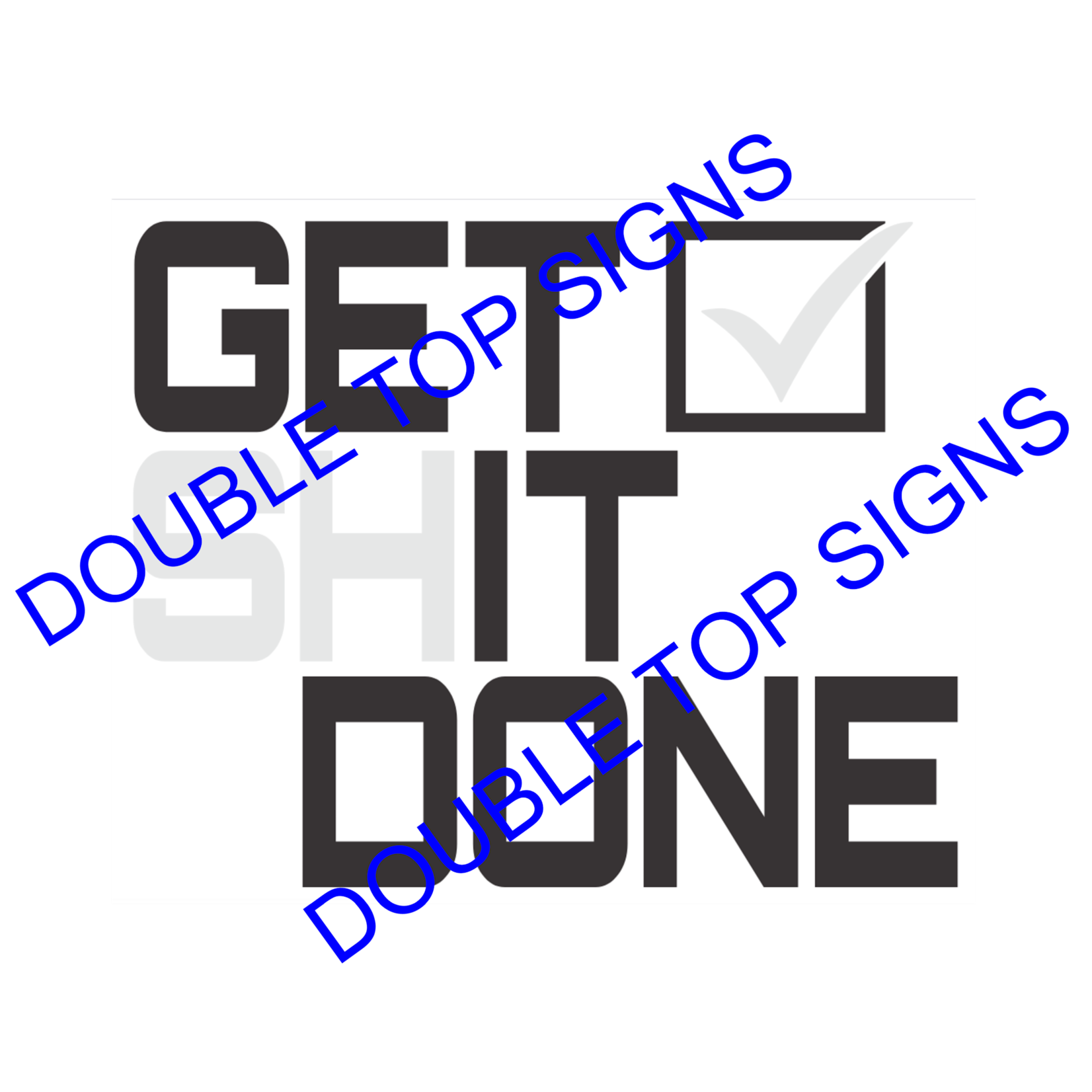 Double Top Signs Get (Sh)it Done - Design