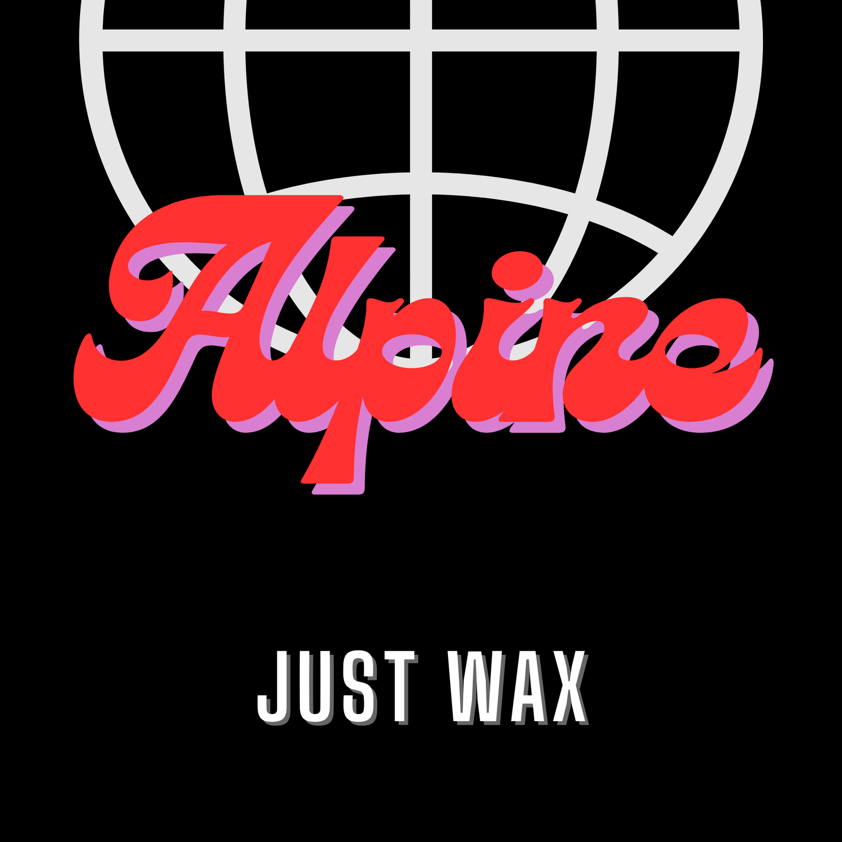 Alpine - Just Wax