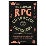 Adams Media The Ultimate RPG Backstory Guide