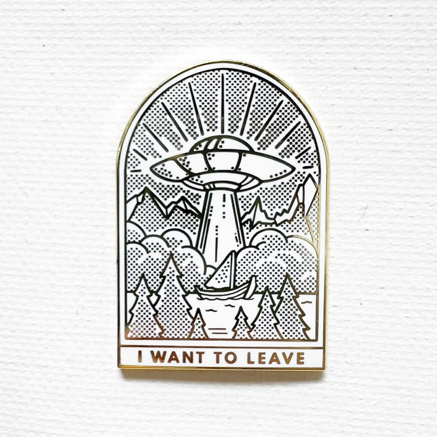 Strike Gently Co I Want to Leave Enamel Pin