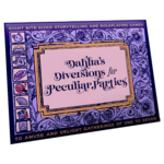 Steve Jackson Games Dahlia's Diversions for Peculiar Parties