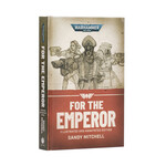 Games Workshop Ciaphas Cain For the Emperor Illustrated and Annotated HC