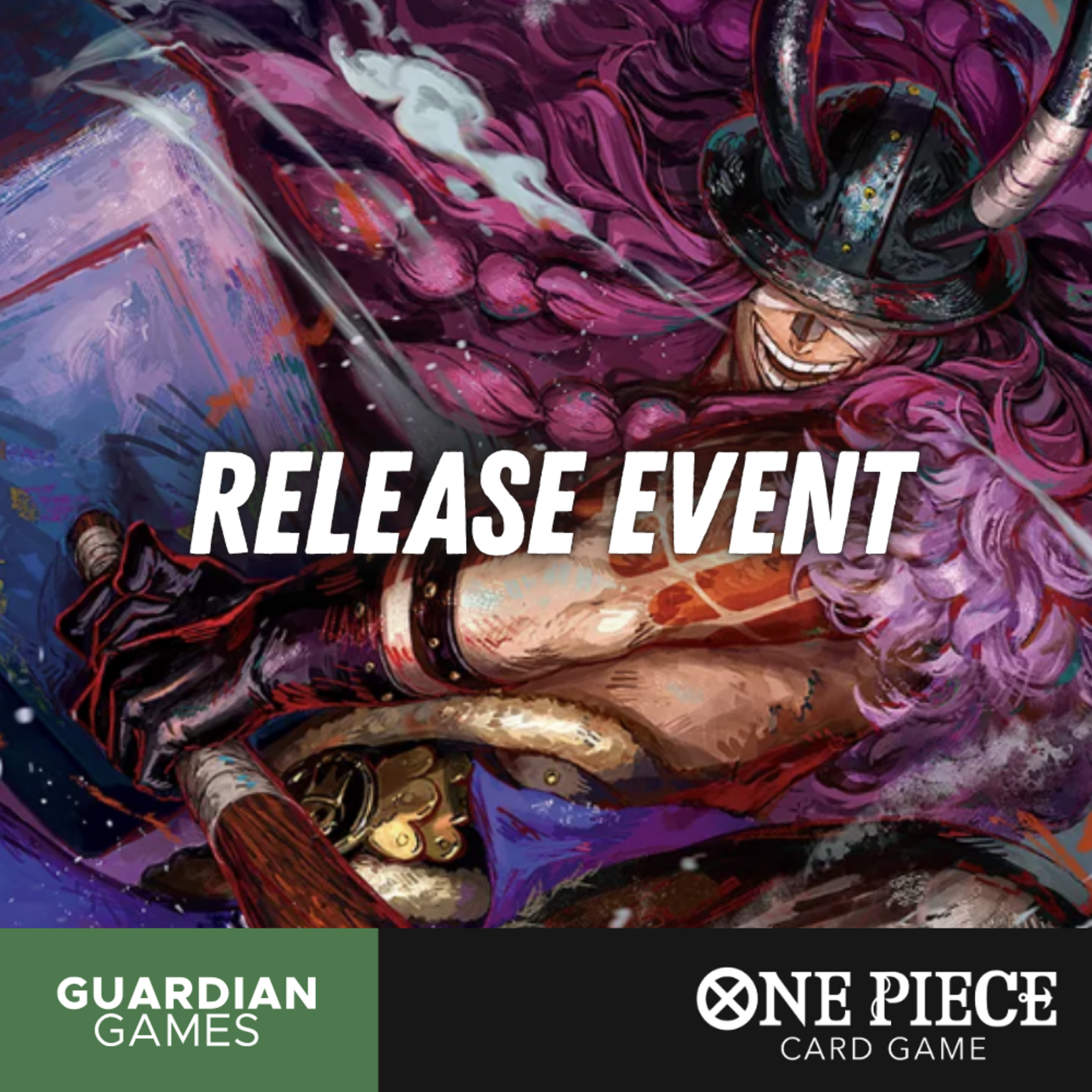 Guardian Games GG Kennewick One Piece World's Strongest Warriors OP-17 Release Event Sun 1130 am